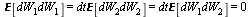 `and`(`𝔼`[`*`(dW[1], dW[1])] = `*`(dt, `*`(`𝔼`[`*`(dW[2], dW[2])])), `and`(`*`(dt, `*`(`𝔼`[`*`(dW[2], dW[2])])) = `*`(dt, `*`(`𝔼`[`*`(dW[1], `*`(dW[2]))])), `*`(dt, `*`(`𝔼`[`*...
