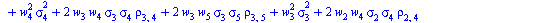 `*`(`^`(`+`(`*`(2, `*`(w[1], `*`(w[4], `*`(sigma[1], `*`(sigma[4], `*`(rho[1, 4])))))), `*`(2, `*`(w[1], `*`(w[5], `*`(sigma[1], `*`(sigma[5], `*`(rho[1, 5])))))), `*`(2, `*`(w[1], `*`(w[2], `*`(sigma...