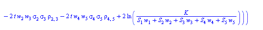 `*`(exp(`+`(`-`(`*`(t, `*`(r))))), `*`(`+`(`-`(`*`(`/`(1, 2), `*`(S[1], `*`(w[1], `*`(exp(`*`(t, `*`(r))), `*`(erf(`+`(`/`(`*`(`/`(1, 4), `*`(`^`(2, `/`(1, 2)), `*`(`+`(`-`(`*`(2, `*`(t, `*`(w[1], `*`...