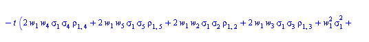 `*`(exp(`+`(`-`(`*`(t, `*`(r))))), `*`(`+`(`-`(`*`(`/`(1, 2), `*`(`+`(`*`(S[1], `*`(w[1])), `*`(S[2], `*`(w[2])), `*`(S[3], `*`(w[3])), `*`(S[4], `*`(w[4])), `*`(S[5], `*`(w[5]))), `*`(exp(`*`(t, `*`(...