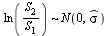 `*`(ln(`/`(`*`(S[2]), `*`(S[1]))), `*`(`~`, `*`(N(0, `#mover(mi(