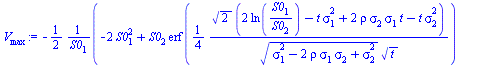 `+`(`-`(`/`(`*`(`/`(1, 2), `*`(`+`(`-`(`*`(2, `*`(`^`(S0[1], 2)))), `*`(S0[2], `*`(erf(`+`(`/`(`*`(`/`(1, 4), `*`(`^`(2, `/`(1, 2)), `*`(`+`(`*`(2, `*`(ln(`/`(`*`(S0[1]), `*`(S0[2]))))), `-`(`*`(t, `*...