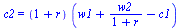 c2 = `*`(`+`(1, r), `*`(`+`(w1, `/`(`*`(w2), `*`(`+`(1, r))), `-`(c1))))