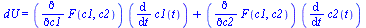 dU = `+`(`*`(diff(F(c1, c2), c1), `*`(diff(c1(t), t))), `*`(diff(F(c1, c2), c2), `*`(diff(c2(t), t))))