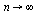 proc (n) options operator, arrow; infinity end proc