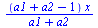 `/`(`*`(`+`(a1, a2, `-`(1)), `*`(x)), `*`(`+`(a1, a2)))