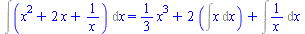 CALCULUS1OBJECT([1, [4], []], {x}) = `+`(`*`(`/`(1, 3), `*`(`^`(x, 3))), `*`(2, `*`(Int(x, x))), Int(`/`(1, `*`(x)), x))