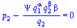 `+`(p[2], `-`(`/`(`*`(Psi, `*`(`^`(q[1], alpha), `*`(`^`(q[2], beta), `*`(beta)))), `*`(q[2])))) = 0