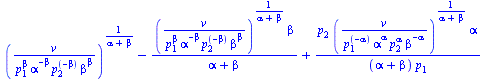 `+`(`^`(`/`(`*`(v), `*`(`^`(p[1], beta), `*`(`^`(alpha, `+`(`-`(beta))), `*`(`^`(p[2], `+`(`-`(beta))), `*`(`^`(beta, beta)))))), `/`(1, `*`(`+`(alpha, beta)))), `-`(`/`(`*`(`^`(`/`(`*`(v), `*`(`^`(p[...
