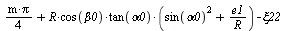 `+`(`*`(`/`(1, 4), `*`(m, `*`(Pi))), `*`(R, `*`(cos(beta0), `*`(tan(alpha0), `*`(`+`(`*`(`^`(sin(alpha0), 2)), `/`(`*`(e1), `*`(R))))))), `-`(xi22))