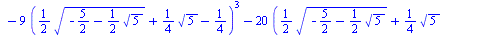 `+`(`*`(`/`(1, 2), `*`(`^`(`+`(`-`(`/`(11, 5)), `*`(`/`(1, 5), `*`(`^`(`+`(`-`(`/`(327, 2)), `-`(`*`(65, `*`(`^`(`+`(`-`(`/`(5, 2)), `-`(`*`(`/`(1, 2), `*`(`^`(5, `/`(1, 2)))))), `/`(1, 2))))), `-`(`*...