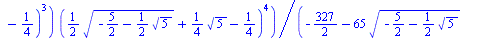 `+`(`*`(`/`(1, 2), `*`(`^`(`+`(`-`(`/`(11, 5)), `*`(`/`(1, 5), `*`(`^`(`+`(`-`(`/`(327, 2)), `-`(`*`(65, `*`(`^`(`+`(`-`(`/`(5, 2)), `-`(`*`(`/`(1, 2), `*`(`^`(5, `/`(1, 2)))))), `/`(1, 2))))), `-`(`*...