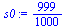 `/`(999, 1000)