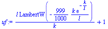 `+`(`/`(`*`(l, `*`(LambertW(`+`(`-`(`/`(`*`(`/`(999, 1000), `*`(k, `*`(exp(`+`(`-`(`/`(`*`(k), `*`(l)))))))), `*`(l))))))), `*`(k)), 1)