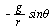 `+`(`-`(`/`(`*`(g, `*`(`sinθ`)), `*`(r))))