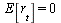 E[r[t]] = 0