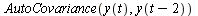 AutoCovariance(y(t), y(`+`(t, `-`(2))))