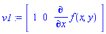 v1 := Vector[row](3, {(1) = 1, (2) = 0, (3) = diff(f(x, y), x)})